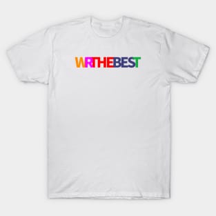 WRTHEBEST (We're the best) I'm proud of ourselves - colorful T-Shirt